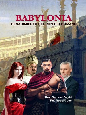 cover image of Babilonia Renacimiento del Imperio Romano